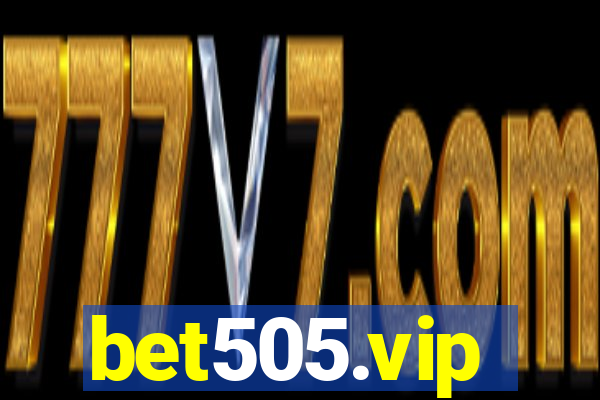 bet505.vip