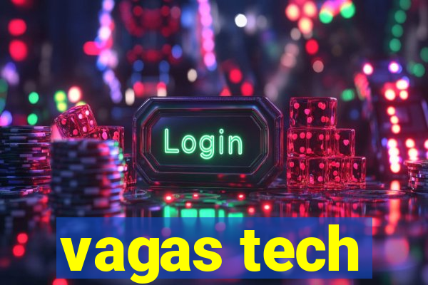 vagas tech