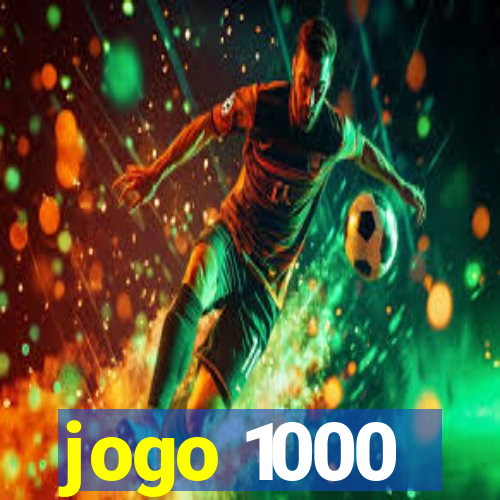 jogo 1000