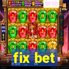 fix bet