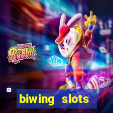 biwing  slots