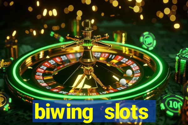 biwing  slots