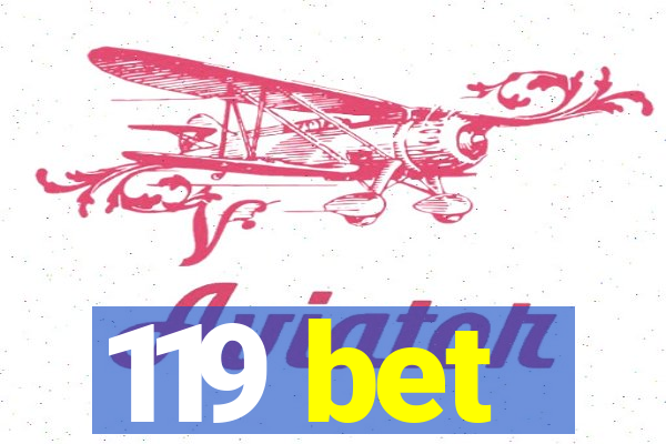 119 bet