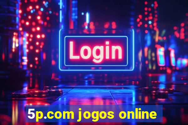 5p.com jogos online