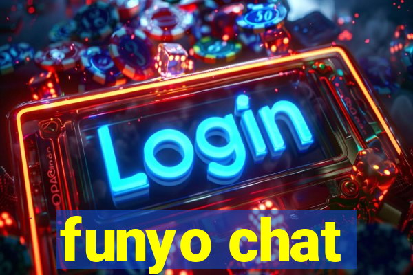 funyo chat