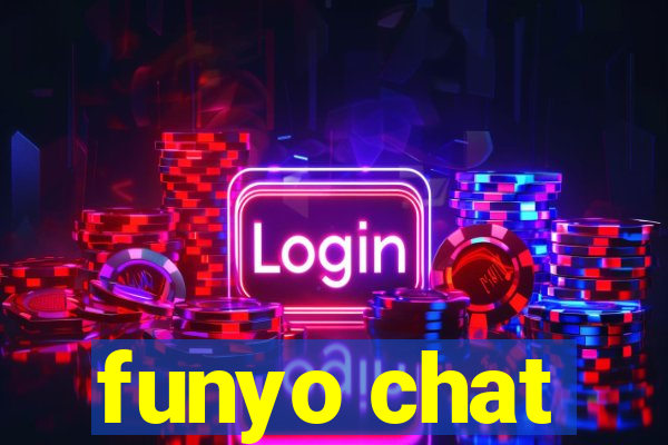 funyo chat