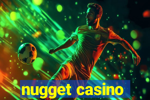 nugget casino