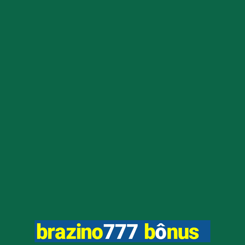 brazino777 bônus