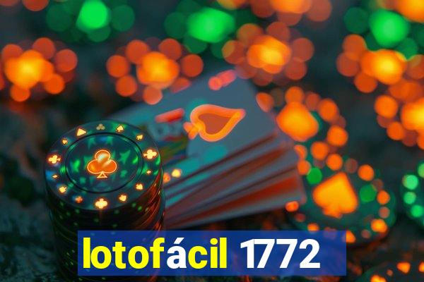 lotofácil 1772