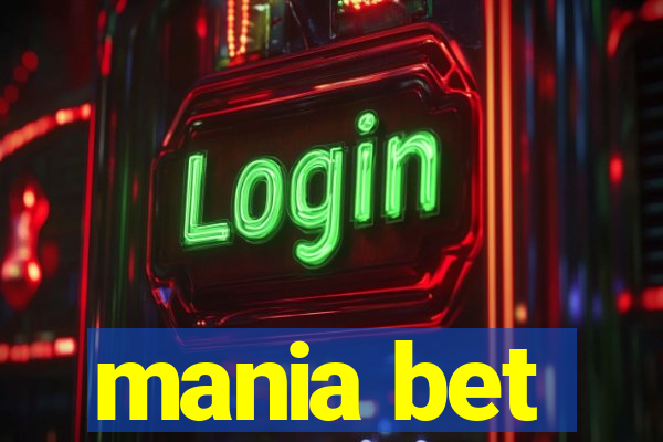 mania bet