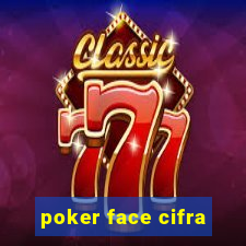 poker face cifra