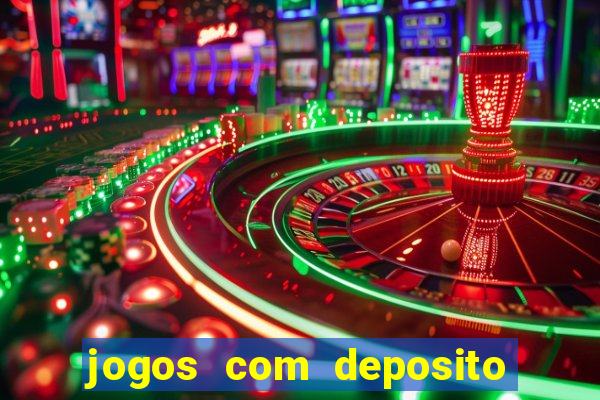 jogos com deposito de 1