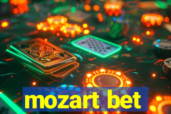 mozart bet