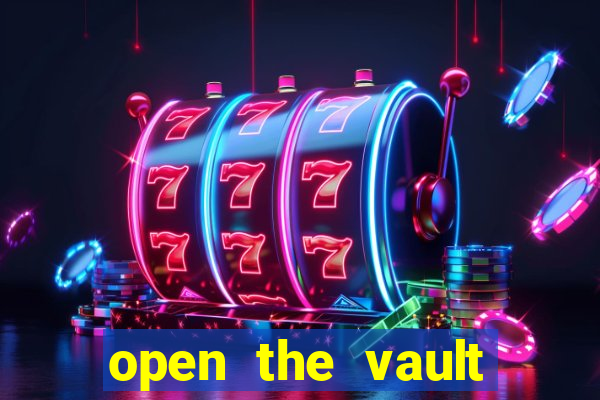 open the vault casino game