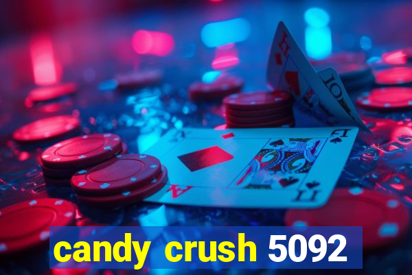 candy crush 5092