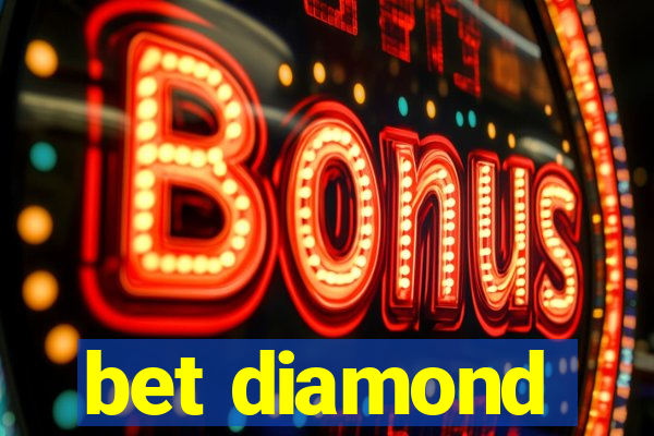 bet diamond