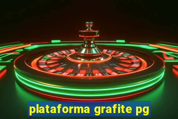 plataforma grafite pg