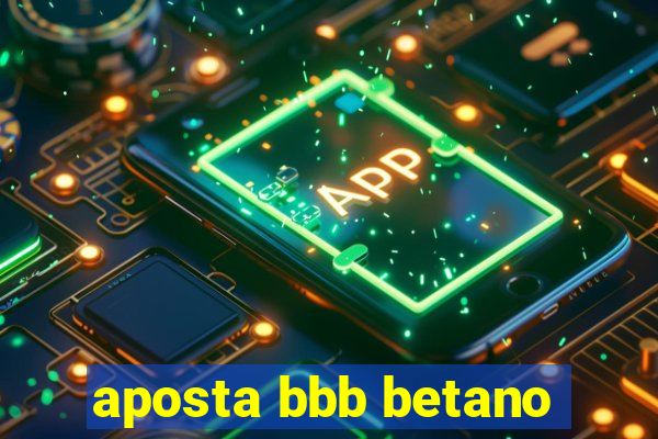 aposta bbb betano