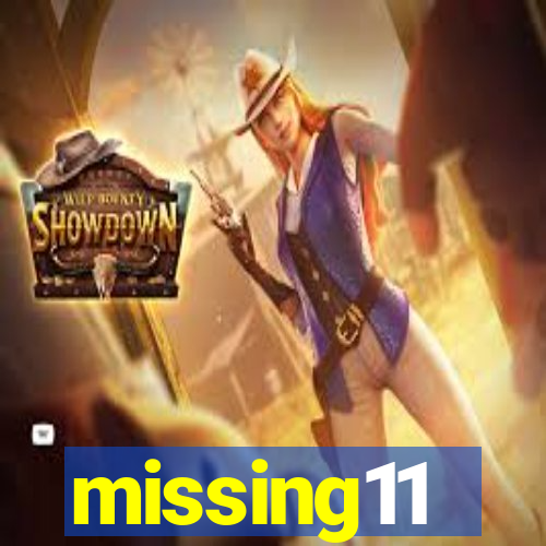 missing11