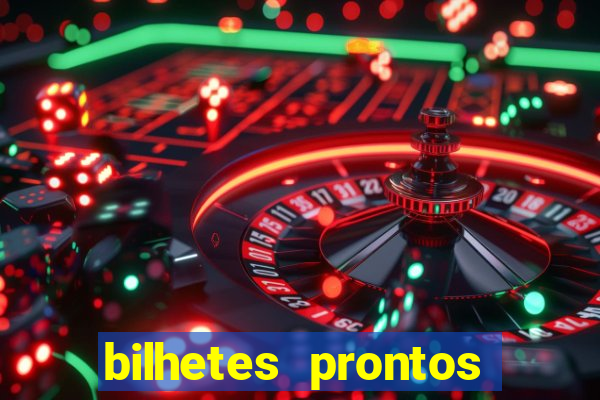 bilhetes prontos dos jogos de hoje