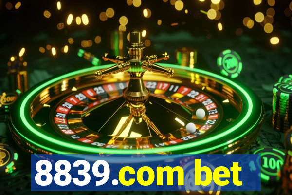 8839.com bet