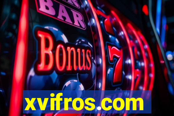 xvifros.com