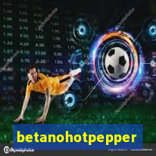 betanohotpepper