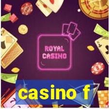 casino f