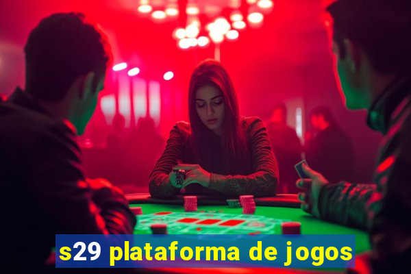 s29 plataforma de jogos