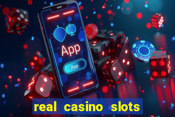 real casino slots for free