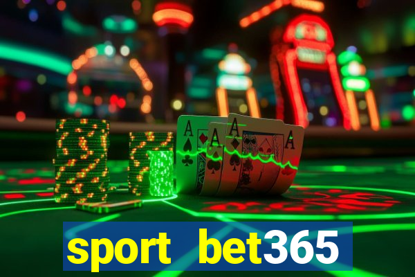 sport bet365 apostas online