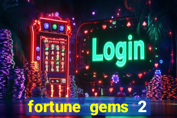 fortune gems 2 jili demo