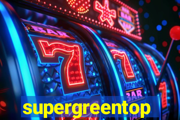 supergreentop