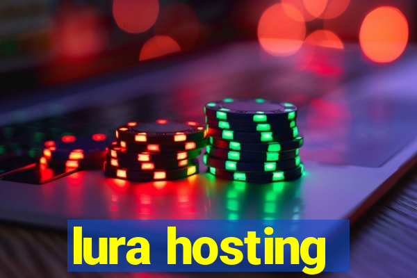 lura hosting