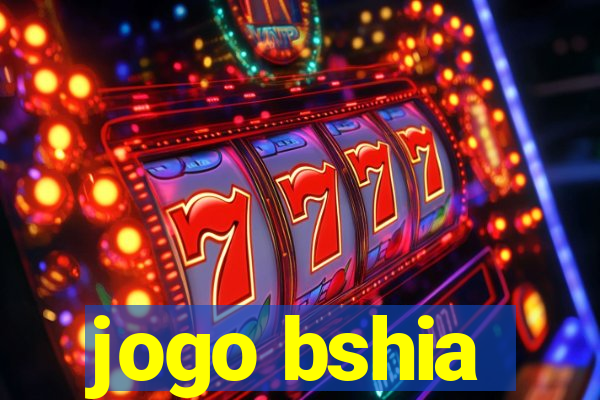 jogo bshia