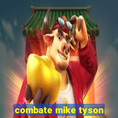 combate mike tyson