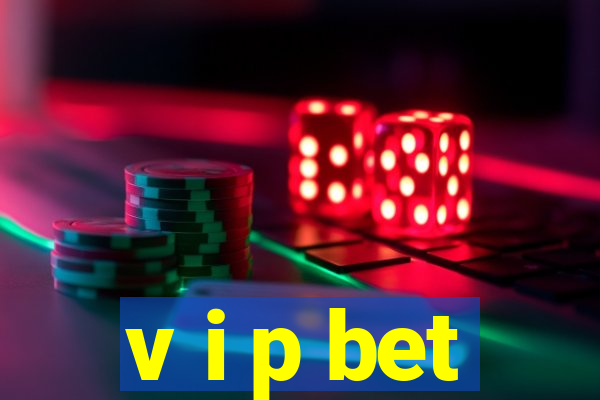 v i p bet