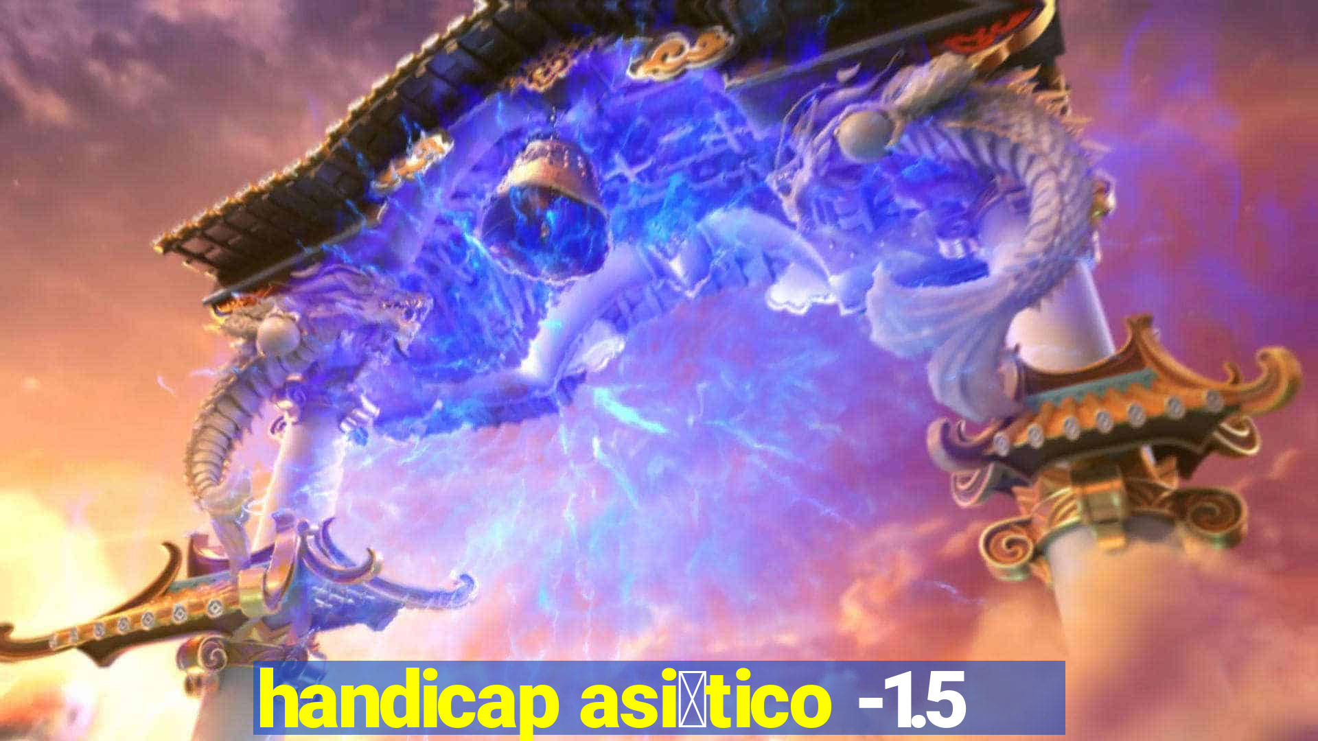 handicap asi谩tico -1.5