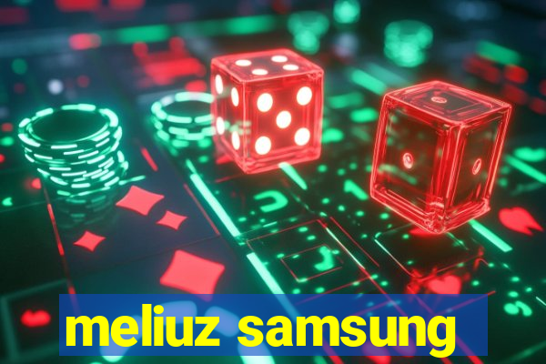 meliuz samsung