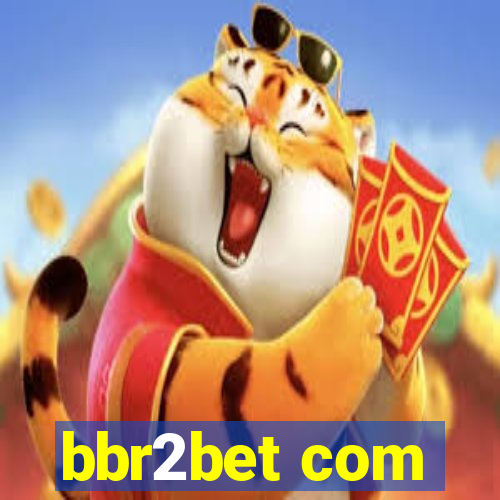 bbr2bet com