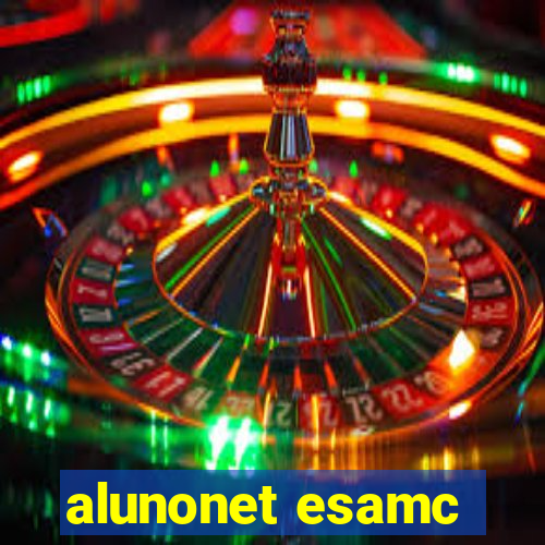 alunonet esamc