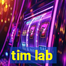 tim lab