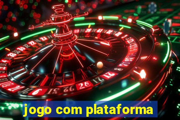 jogo com plataforma