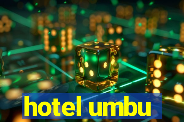 hotel umbu