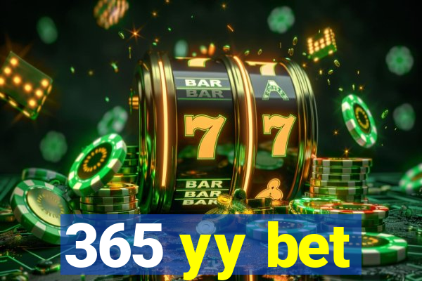 365 yy bet