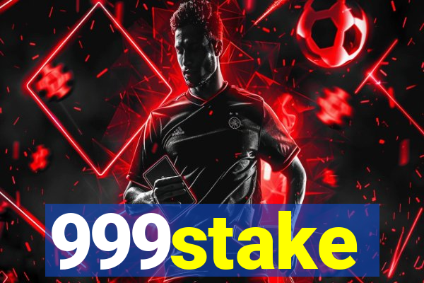 999stake