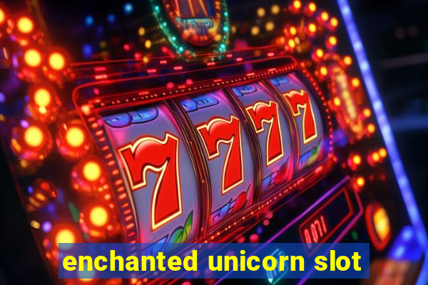 enchanted unicorn slot