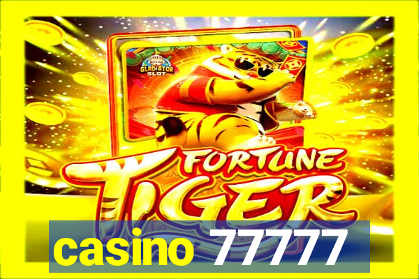 casino 77777