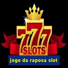 jogo da raposa slot