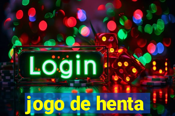 jogo de henta